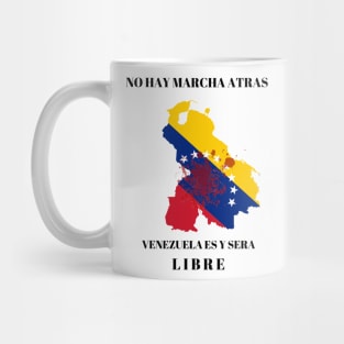 No going back: Venezuela FREE Mug